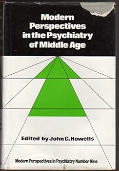 Hardcover Modern Perspec Psy Middle Age (Modern perspectives in psychiatry) Book