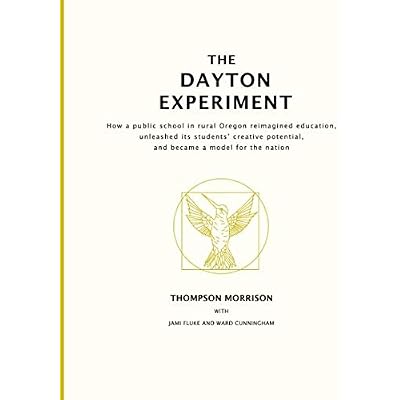 The Dayton Experiment