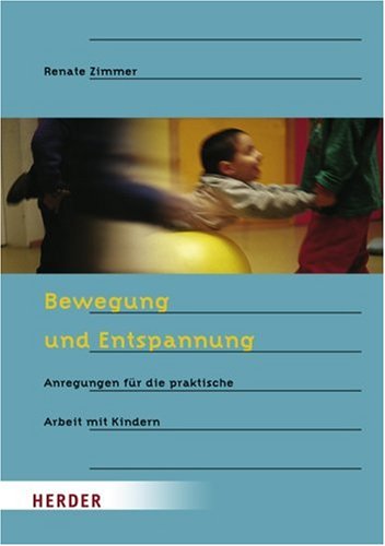 Bewegung und Entspannung