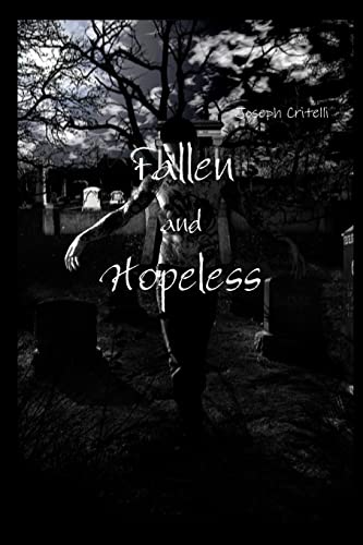 Fallen and Hopeless