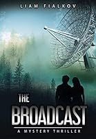 The Broadcast 197327714X Book Cover