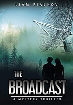 Paperback The Broadcast: A Mystery Thriller Book
