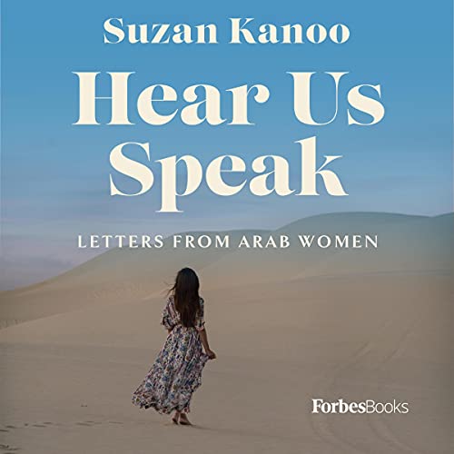 Hear Us Speak: Letters from Arab Women by Suzan Kanoo episode artwork