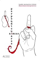 Almas perpendiculares (Versos ConVersos) (Spanish Edition) 8417057943 Book Cover