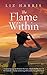 The Flame Within: A gripping saga set between the wars (The Linford)