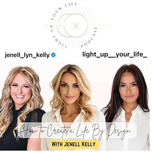『How to Create a Life By Design with Jenell Kelly』のカバーアート