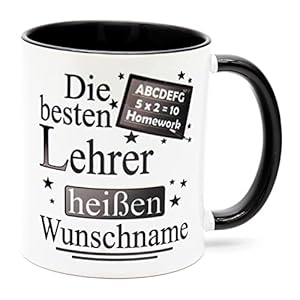 Die besten Lehrer heißen Kaffeetasse mit Namen personalisierte Becher lustige Geburtstag Geschenke für Geschenkidee…
