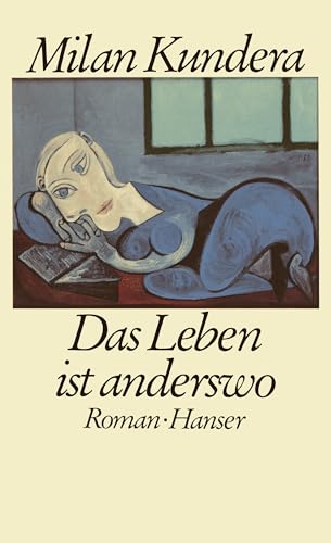 Das Leben ist anderswo. [German] 3446146822 Book Cover