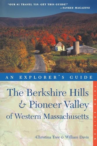 Explorer's Guide Berkshire Hills & Pioneer Valley of Western...