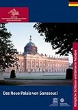 schloss sanssouci parken  Das Neue Palais von Sanssouci (Königliche Schlösser in Berlin, Potsdam und Brandenburg)