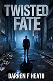 Twisted Fate (English Edition)