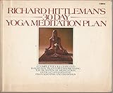 Richard Hittleman's 30 Day Yoga Meditation Plan