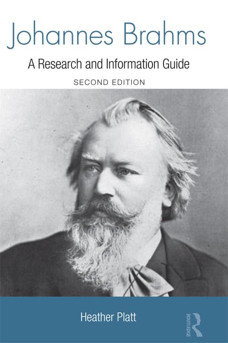 Johannes Brahms (Routledge Music Bibliographies)