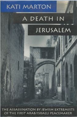 A Death in Jerusalem: The Assassination by Jewi... 0679420835 Book Cover