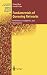 Fundamentals of Queueing Networks: Performance, Asymptotics, and Optimization (Stochastic Modelling and Applied Probability (46))