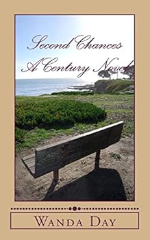 Paperback Second Chances: A Century Novel Book