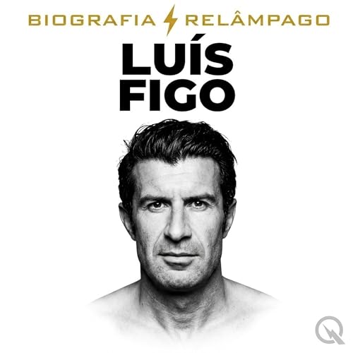 『Lu&iacute;s Figo - Biografia Rel&acirc;mpago』のカバーアート