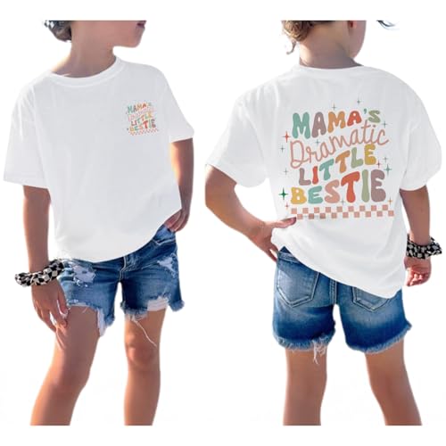Image of Pairxily Mama's Dramatic Little Bestie Shirts for Girls Best Friend Besties Shirt Cute Graphic Tees Kid Cotton Casual Tops(White,130)