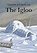 The Igloo (Sandpiper Books)