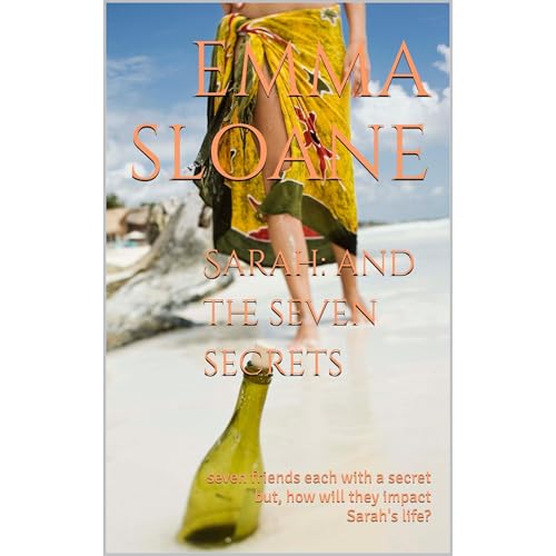 Sarah: and the seven secrets Audiolibro Por Emma Sloane arte de portada