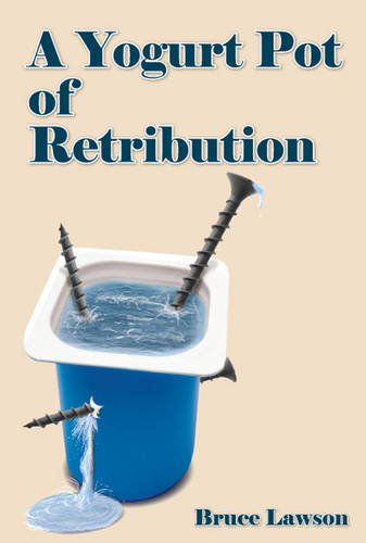 Buy A Yogurt Pot of Retribution — BookShops.in