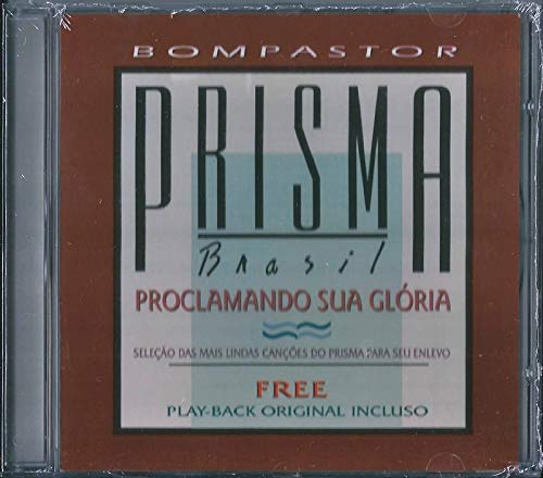 Prisma Brasil - Proclamando sua Glória CD + Playback