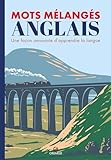 Mots mélangés - Anglais: Une façon amusante d'apprendre la langue