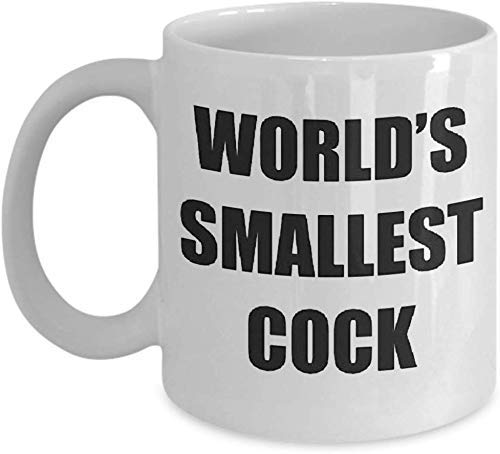 11 Oz New Funny Mug the World's Smallest Cock Cup Coffee Cup Coffee Cup Cup Gift, Father's Day, Father's Day, Anniversary, Mother's Day Best Gift Ceramic Cup