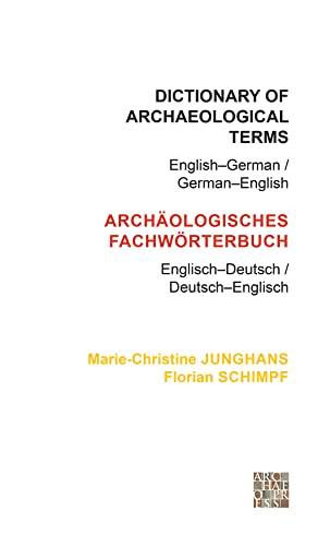 Price comparison product image Dictionary of Archaeological Terms: EnglishGerman / GermanEnglish