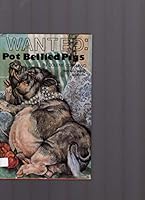 WANTED: POT BELLIED PIGS [ SIGNED by Colene Copeland - First Edition ] B001HULXBC Book Cover