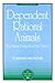 Dependent Rational Animals: Why Human Beings Need the Virtues (The Paul Carus Lectures)