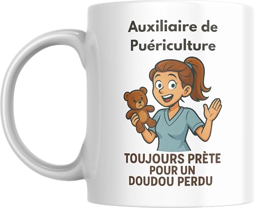 Maxloutino - Mug Auxiliaire de Puériculture humoristique – « Toujours prête pour un doudou perdu » – Cadeau original pour auxiliaire, crèche, assistante maternelle – Tasse céramique