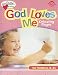 God Loves Me Coloring Pages (Ages 1-2) (HeartShaper® Resources—Early Childhood)