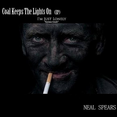 Coal Keeps The Lights On By Neal Spears On Amazon Music Amazon co uk
