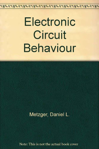 Electronic circuit behavior 0132503816 Book Cover