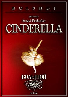 Cinderella: The Bolshoi Ballet [Dvd]