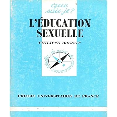 L'&eacute;ducation sexuelle