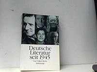 Deutsche Literatur seit 1945. Texte und Bilder 3518405551 Book Cover