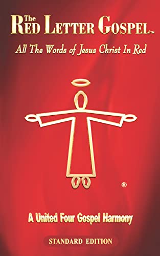 The Red Letter Gospel: All the Words of Jesus Christ in Red