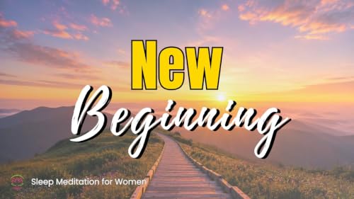 Sleep Affirmations for New Beginnings ✨ Positive Thoughts for Deep Sleep