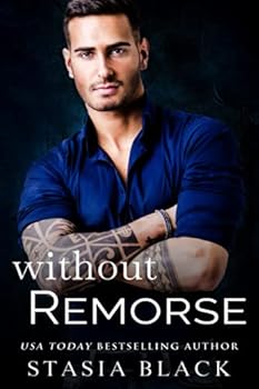 Without Remorse: A Mafia Romance