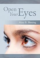 Open Your Eyes 1503572684 Book Cover