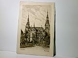  Aachen. Rathaus. Original Radierung. Handabzug. Alte Ansichtskarte / Künstlerkarte s/w, gel. um 191o ?. Gebäudeansicht.