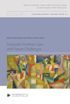 Paperback European Contract Law and Future Challenges Book
