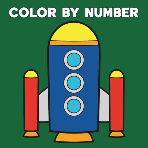 Color By Number: Cute Bold and Easy Color by Number Coloring Book Over 50 Unique Designs for Kids, Teens and Adults