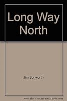 Long Way North 0441489265 Book Cover