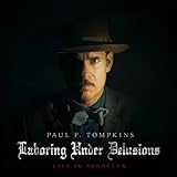 Laboring Under Delusions: Live in Brooklyn