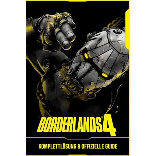 Borderlands 4 Komplettlösung & Offizielle Guide