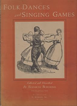 Hardcover Folk-dances and singing games Book