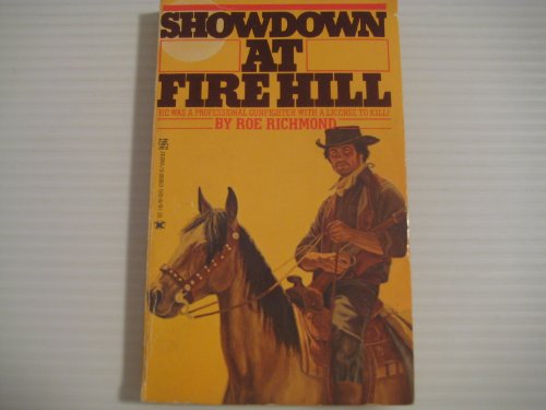 Showdown at Fire Hill 0890835608 Book Cover